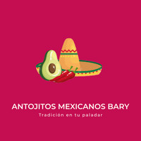 ANTOJITOS MEXICANOS BARY